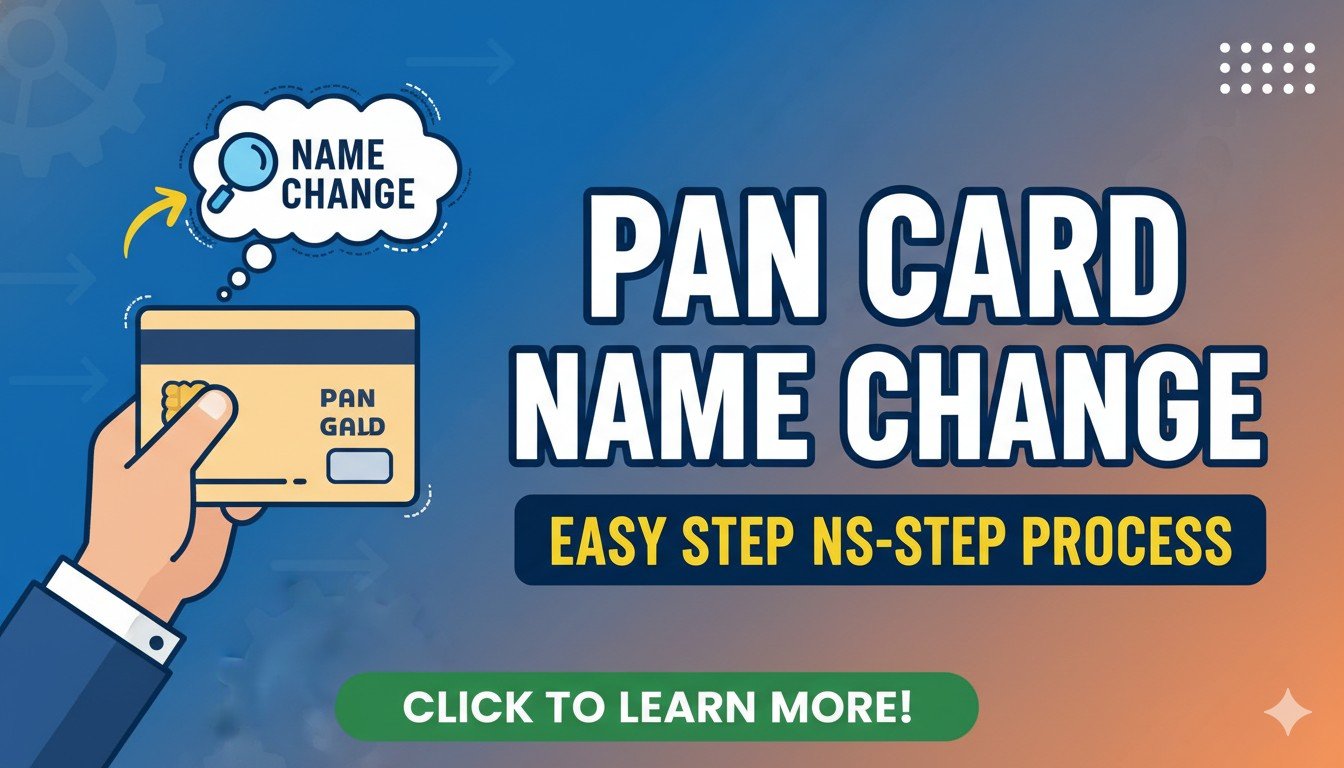 पैन कार्ड में नाम बदलने की स्टेप बाय स्टेप गाइड इमेज।